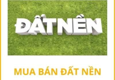 Mua Bán Đất Nền
